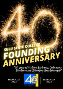 SSC 40TH FOUNDING ANNIVERSARY @ SULU STATE COLLEGE